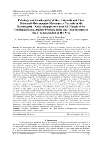 Petrology and Geochemistry of the Granitoids and Their Deformed-Metamorphic-Metasomatic Variants in the Kasturigattu
