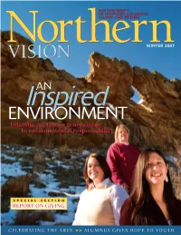 VISION WINTER 2007 Inspiredan ENVIRONMENT Introducing Future Generations to Environmental Responsibility