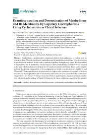 Enantioseparation and Determination of Mephedrone and Its Metabolites by Capillary Electrophoresis Using Cyclodextrins As Chiral Selectors
