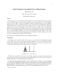 On the Footsteps to Generalized Tower of Hanoi Strategy
