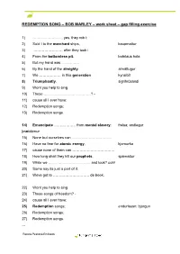 REDEMPTION SONG – BOB MARLEY – Work Sheet – Gap Filling Exercise