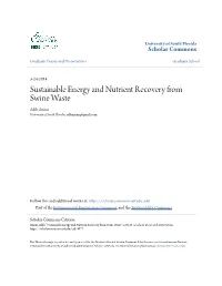 Sustainable Energy and Nutrient Recovery from Swine Waste Adib Amini University of South Florida, Adibamini@Gmail.Com