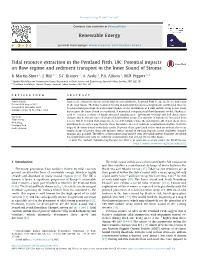 Tidal Resource Extraction in the Pentland Firth, UK: Potential Impacts on ﬂow Regime and Sediment Transport in the Inner Sound of Stroma