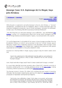 Assange Case: U.S. Espionage Act Is Illegal, Says John Kiriakou