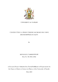 Constructing a String Theory Background Using Brane-Simplex Duality