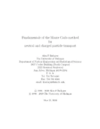 Fundamentals of the Monte Carlo Method for Neutral and Charged Particle Transport
