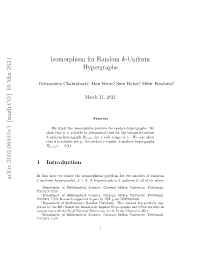 Isomorphism for Random K-Uniform Hypergraphs