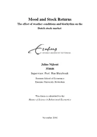 Mood and Stock Returns the Effect of Weather Conditions and Biorhythm on the Dutch Stock Market