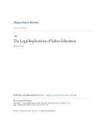 The Legal Implications of Values Education Brian C