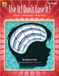 Use It! Don't Lose It