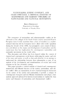 Nationalism, Ethnic Conflict, and Class Struggle: a Critical Analysis of Mainstream and Marxist Theories of Nationalism and National Movements