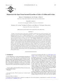 Dispersion in the Open Ocean Seasonal Pycnocline at Scales of 1–10Km and 1–6 Days