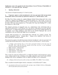 Explanatory Notes to the Agenda for the Extraordinary General Meeting of Shareholders of Funcom N.V