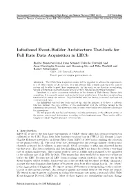 Infiniband Event-Builder Architecture Test-Beds for Full Rate Data