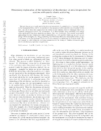 Elementary Explanation of the Inexistence of Decoherence at Zero