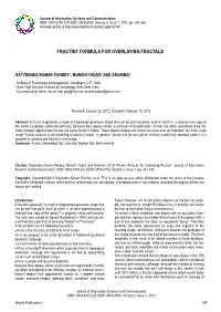 Fractint Formula for Overlaying Fractals