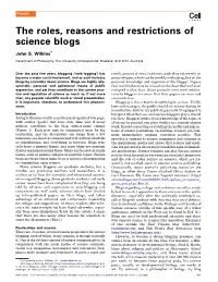 The Roles, Reasons and Restrictions of Science Blogs