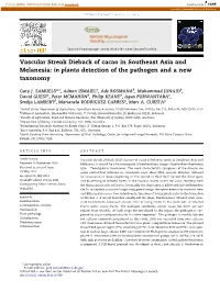 Vascular Streak Dieback of Cacao in Southeast Asia and Melanesia: in Planta Detection of the Pathogen and a New Taxonomy