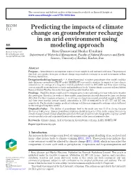 Predicting the Impacts of Climate Change on Groundwater Recharge in an Arid Environment Using 88 Modeling Approach