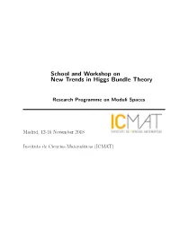 School and Workshop on New Trends in Higgs Bundle Theory