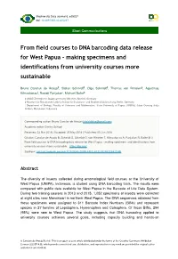 From Field Courses to DNA Barcoding Data Release for West Papua - Making Specimens and Identifications from University Courses More Sustainable