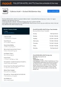 FULLERTON HOTEL SHUTTLE Bus Time Schedule & Line Route