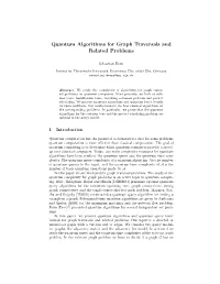 Quantum Algorithms for Graph Traversals and Related Problems