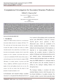 Computational Investigation for Secondary Structure Prediction