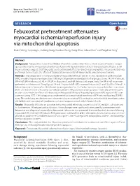 Febuxostat Pretreatment Attenuates Myocardial Ischemia/Reperfusion