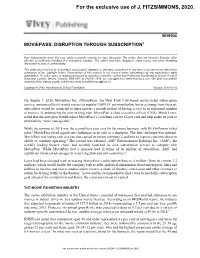 Moviepass: Disruption Through Subscription1