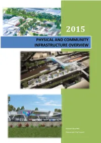 Physical and Community Infrastructure Overview