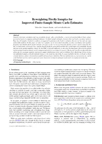 Reweighting Firefly Samples for Improved Finite-Sample Monte