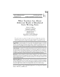 What Teachers Say About Different Kinds of Mandated State Writing Tests