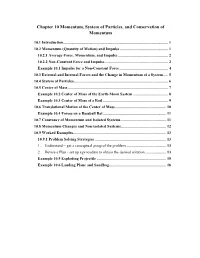 Chapter 10 Momentum, System of Particles, and Conservation of Momentum