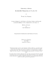 Irreducible Characters of Slk(ℤ/P ℤ)