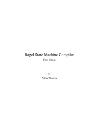 Ragel State Machine Compiler User Guide