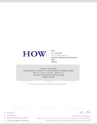 Redalyc.Language Policies in Colombia: the Inherited Disdain For