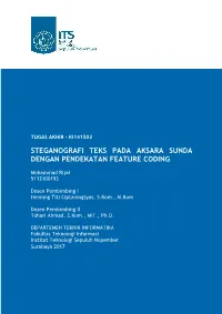 Steganografi Teks Pada Aksara Sunda Dengan Pendekatan Feature Coding