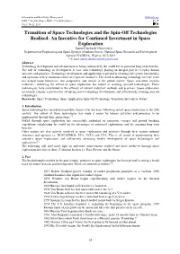 Transition of Space Technologies and the Spin-Off Technologies