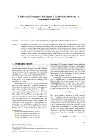 Calibration Techniques for Binary Classification Problems