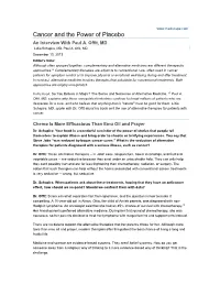 Cancer and the Power of Placebo an Interview with Paul A