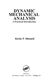 Dynamic Mechanical Analysis: a Practical Introduction