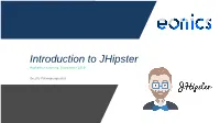 Introduction to Jhipster Hackathon Evening, September 2019