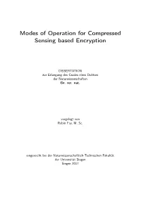 Modes of Operation for Compressed Sensing Based Encryption