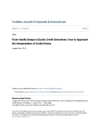 From Vanilla Swaps to Exotic Credit Derivatives: How to Approach the Interpretation of Credit Events