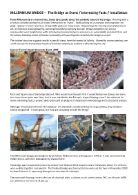 MILLENNIUM BRIDGE – the Bridge As Event / Interesting Facts / Installation