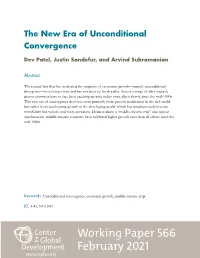 The New Era of Unconditional Convergence