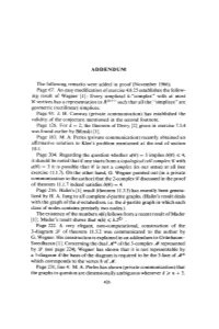 ADDENDUM the Following Remarks Were Added in Proof (November 1966). Page 67. an Easy Modification of Exercise 4.8.25 Establishes