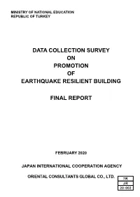 Data Collection Survey on Promotion of Earthquake Resilient Building Final Report Proposed Target Area