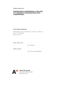 Implementation and Evaluation of Security on a Gateway for Web-Based Real-Time Communication